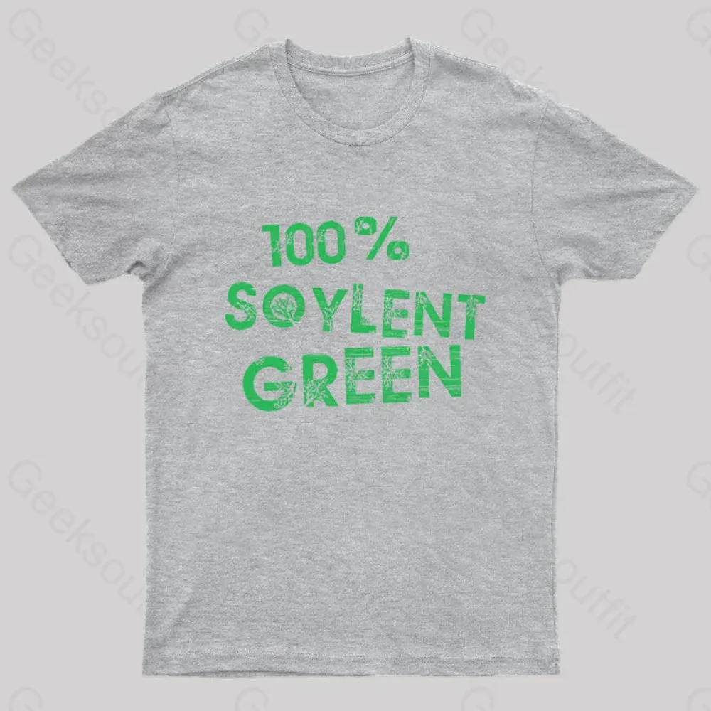 100% Soylent Green Geek T-Shirt