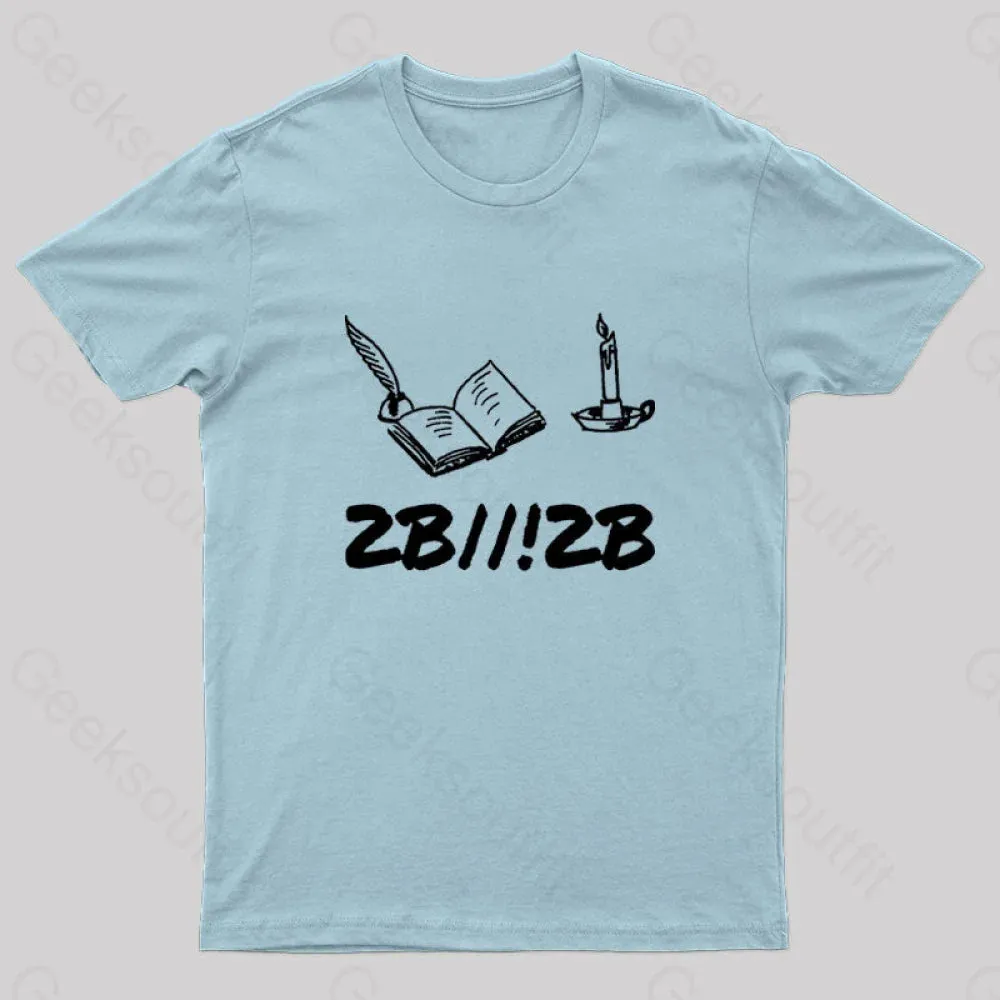 2B||!2B Nerd T-Shirt