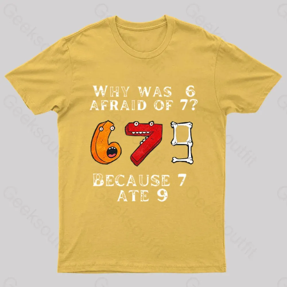 7 Ete 9 Geek T-Shirt