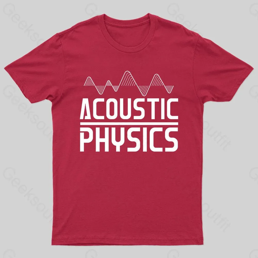 Acoustic Physics Nerd T-Shirt