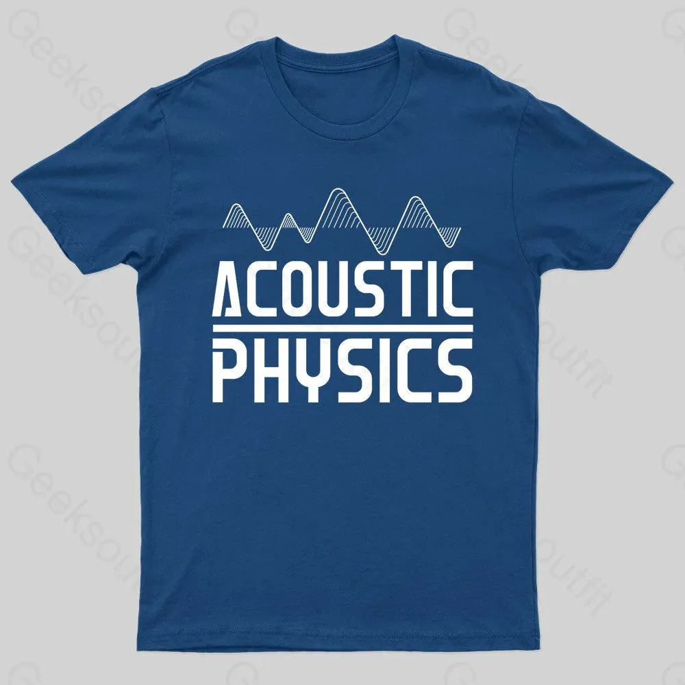 Acoustic Physics Nerd T-Shirt