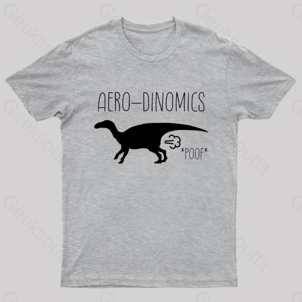 Aero-Dinomics Geek T-Shirt