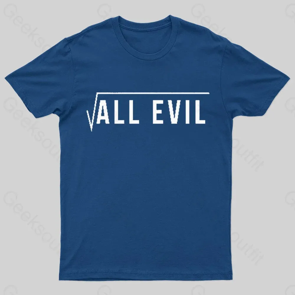 All Evil Nerd T-Shirt