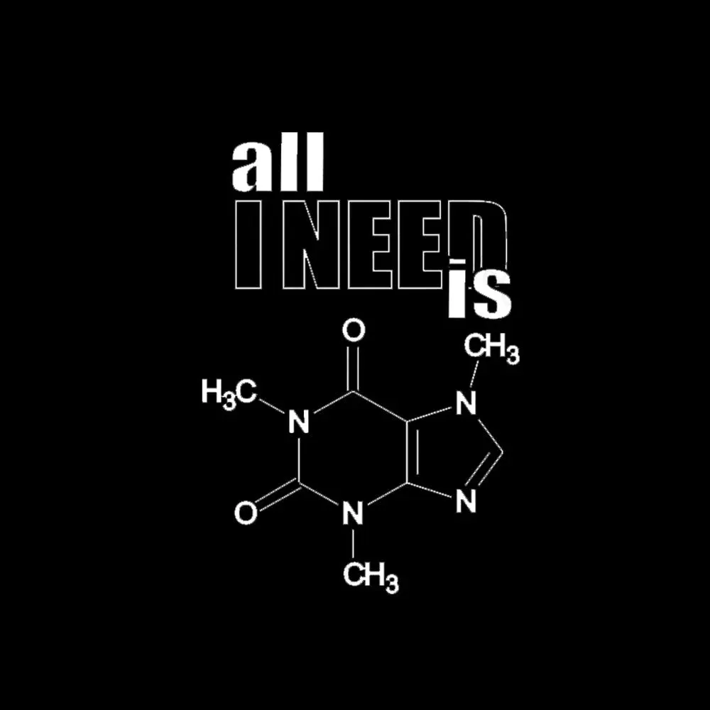 All I Need Is Caffeine Geek T-Shirt