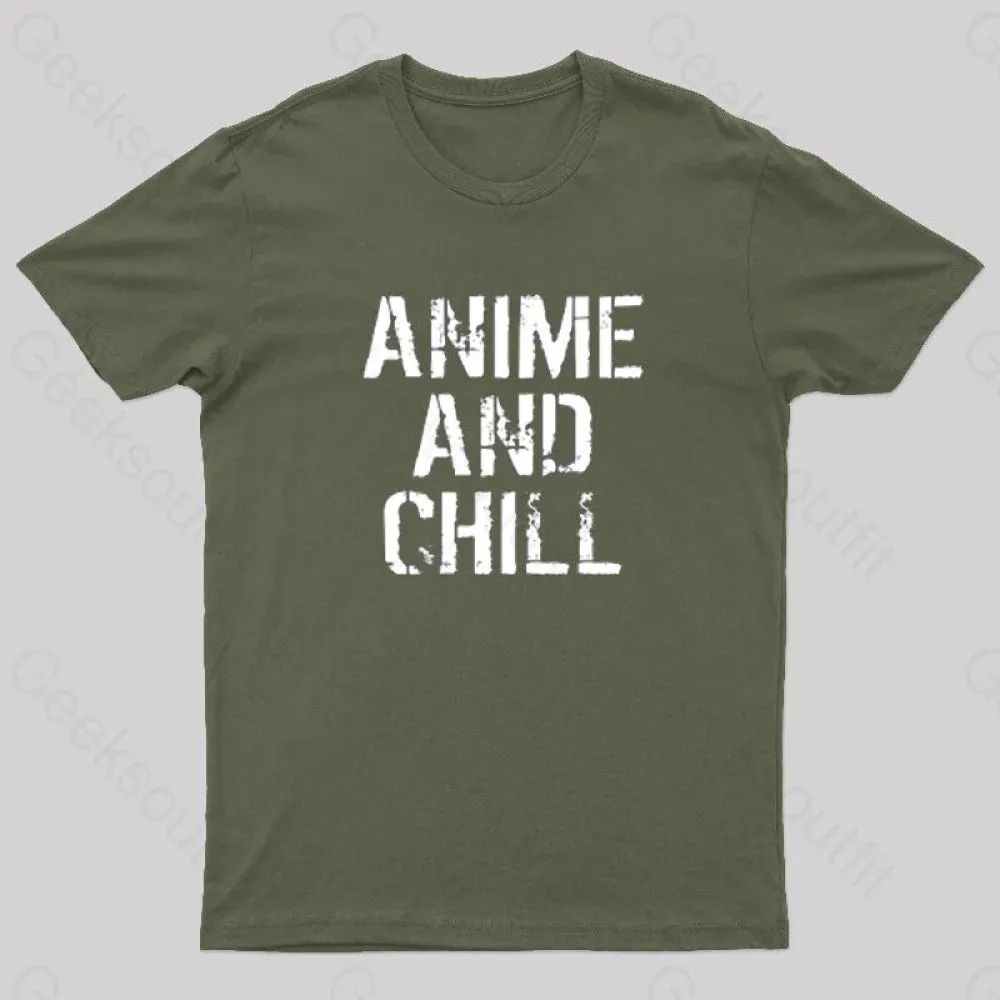 Anime And Chill Humorous Fun T-Shirt