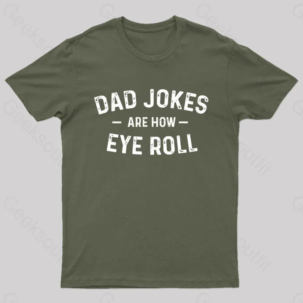 Attitude Towards Dad Jokes Geek T-Shirt