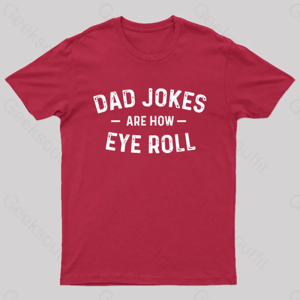 Attitude Towards Dad Jokes Geek T-Shirt