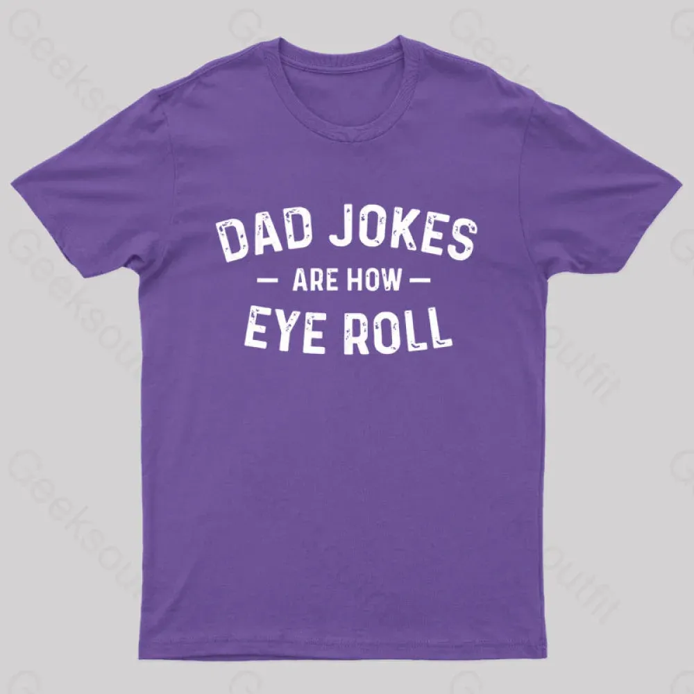 Attitude Towards Dad Jokes Geek T-Shirt