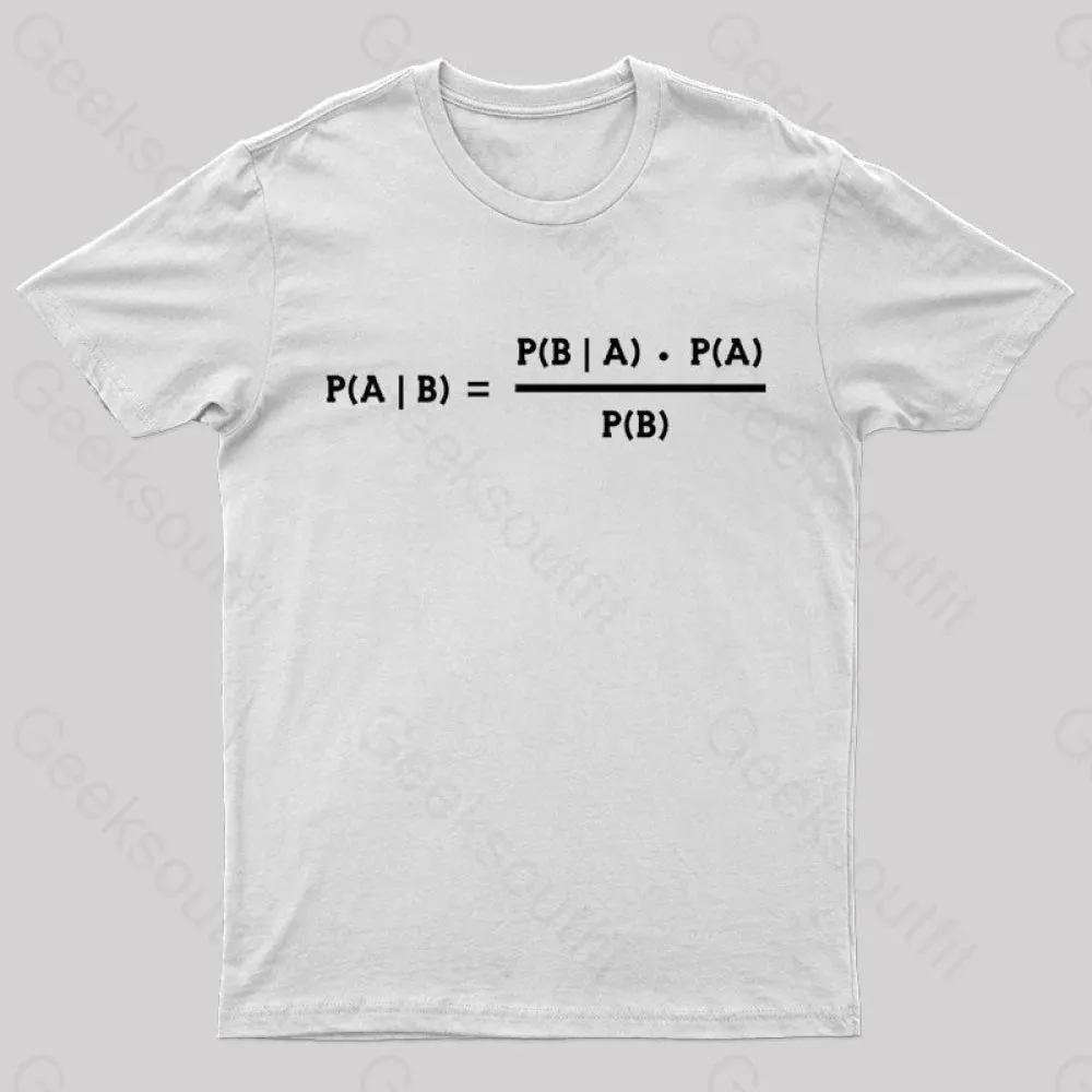 Bayes Theorem Nerd T-Shirt